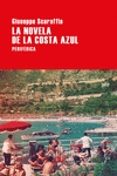 LA NOVELA DE LA COSTA AZUL de SCARAFFIA, GIUSEPPE 