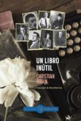 Un Libro Inutil Por Christian Bobin, Tapa Blanda