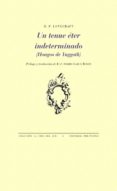 UN TENUE ETER INDETERMINADO di LOVECRAFT, H.P. 
