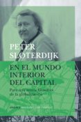 EN EL MUNDO INTERIOR DEL CAPITAL: PARA UNA TEORIA FILOSOFICA DE LA GLOBALIZACION de SLOTERDIJK, PETER 