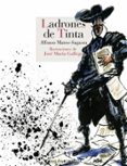 LADRONES DE TINTA di MATEO-SAGASTA, ALFONSO 