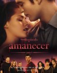 AMANECER: LIBRO DE LA PELICULA de VAZ, MARK COTTA 