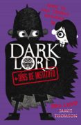 DARK LORD: + DIAS DE INSTITUTO di THOMSON, JAMIE 