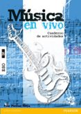 MSICA EN VIVO B CUADERNO DE ACTIVIDADES di VV.AA. 