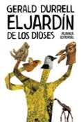 EL JARDIN DE LOS DIOSES de DURRELL, GERALD 