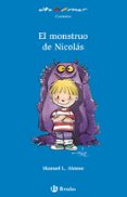 EL MONSTRUO DE NICOLAS de ALONSO, MANUEL L. 