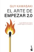 EL ARTE DE EMPEZAR 2.0 de KAWASAKI, GUY 