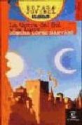 LA TIERRA DEL SOL Y LA LUNA de LOPEZ NARVAEZ, CONCHA 