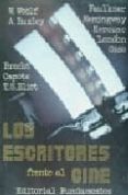 LOS ESCRITORES FRENTE AL CINE di VV.AA. 