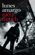 LUNES AMARGO de FRENCH, NICCI 