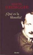 QUE ES LA FILOSOFIA? di HEIDEGGER, MARTIN 