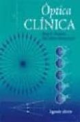 OPTICA CLINICA de GROSVENOR, THEODORE 