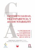CONFIDENCIALIDAD, TRANSPARENCIA Y ACCOUNTABILITY di VV.AA. 
