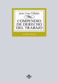 COMPENDIO DE DERECHO DEL TRABAJO (8 ED.) di CRUZ VILLALON, JESUS 