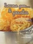 LOCOS POR LA PASTA di ROSSINI, LUCA 