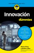 INNOVACIN PARA DUMMIES di D HUY, PIERRE LAFONT, JEROME 