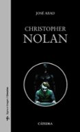 CHRISTOPHER NOLAN de ABAD, JOSE 