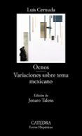 OCNOS; VARIACIONES SOBRE TEMA MEXICANO de CERNUDA, LUIS 