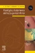 PATOLOGIA Y TRATAMIENTO DEL TRACTO GENITAL INFERIOR (2 ED.) di PALO, G. DE  CHANEN, W. 