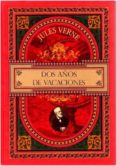 DOS AOS DE VACACIONES di VV.AA. 