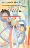 DICCIONARIO DE ESTETICA de SOURIAU, ETIENNE 
