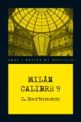 MILAN CALIBRE 9 de SCERBANENCO, GIORGIO 