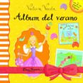 ALBUM DEL VERANO (VALERIA VARITA) de THOMSON, EMMA 