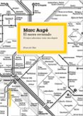 EL METRO REVISITADO de AUGE, MARC 