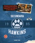 STRANGER THINGS: ANUARIO DE LA ESCUELA HAWKINS 1985: LOS AMIGOS NO MIENTEN di GILBERT, MATTHEW J. 
