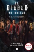 EL DIABLO ME OBLIGO de HAGHENBECK, F.G. 