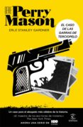 SERIE PERRY MASON. EL CASO DE LAS GARRAS DE TERCIOPELO de GARDNER, ERLE STANLEY 