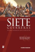 SIETE N 5: GUERRERAS de LE GALLI, MICHAEL 