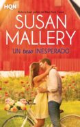 UN BESO INESPERADO de MALLERY, SUSAN 