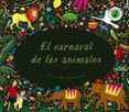 EL CARNAVAL DE LOS ANIMALES di FLINT, KATY 