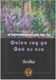 QUIEN SOY YO QUE ES ESO de SESHA 