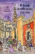 EL ALCAZAR DE SEVILLA CONTADO A LOS NIOS de LAMILLAR, JUAN 