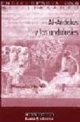 AL-ANDALUS Y LOS ANDALUSIES de MARIN, MANUELA 