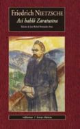 AS HABL ZARATUSTRA de NIETZSCHE, FRIEDRICH 