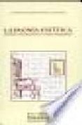 LA IRONIA ESTETICA: ESTETICA ROMANTICA Y EL ARTE MODERNO de HERNANDEZ SANCHEZ, DOMINGO 