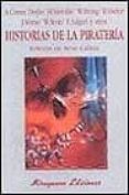HISTORIAS DE LA PIRATERIA di VV.AA. 