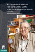 CONVERSACIONES MATEMATICAS CON MARIA ANTONIA CANALS di BINIES LANCETA, PURIFICACION 
