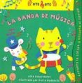 LA BANDA DE MUSICA (LIBROS DE SONIDO Y SOLAPAS) di ZOBEL-NOLAN, ALLIA 