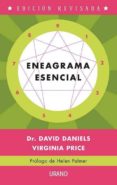 ENEAGRAMA ESENCIAL: TEST DE PERSONALIDAD Y GUIA DE AUTODESCUBRIMI ENTO di DANIELS, DAVID 