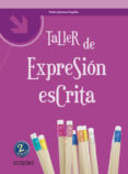 TALLER DE EXPRESION ESCRITA di JIMENO CAPILLA, PEDRO 
