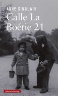 CALLE LA BOETIE 21 de SINCLAIR, ANNE 