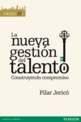 LA NUEVA GESTION DEL TALENTO de JERICO, PILAR 