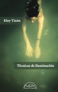 TCNICAS DE ILUMINACIN de TIZON, ELOY 