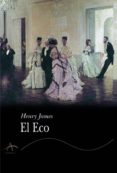 EL ECO de JAMES, HENRY 