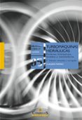 TURBOMAQUINAS HIDRAULICAS (2 ED.) di MATAIX PLANA, CLAUDIO 