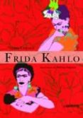 FRIDA KAHLO di CERCENA, VANNA 